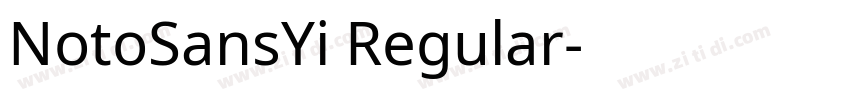 NotoSansYi Regular字体转换